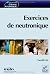 Exercices de neutronique
