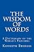 The Wisdom of Words by Kenneth Bridges
