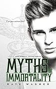 Myths of Immortality