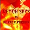 Demon Says... (Fantasy Bites Stand Alones Book 3) Demon Says... (Fantasy Bites Stand Alones Book 3)