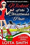 Wicked of the Christmas Past (Paranormal in Manhattan, #4) Wicked of the Christmas Past (Paranormal in Manhattan, #4)
