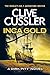 Inca Gold by Clive Cussler