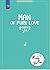 Man of Pure Love