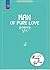 Man of Pure Love by Hong Ban Ya