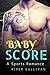 Baby Score