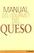 manual del gourmet del queso