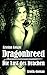 Dragonbreed - Die Lust des ...