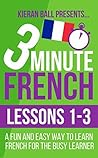 3 Minute French: ...
