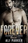His Forever by Ali  Parker