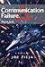 Communication Failure (Epic Failure Trilogy Book 2)