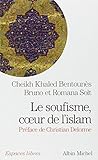 Le Soufisme, coeu...