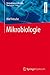 Mikrobiologie by Olaf Fritsche