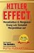 Hitler Effect: Menaklukkan & Mengatasi Orang Lain Semudah Menjentikkan Jari