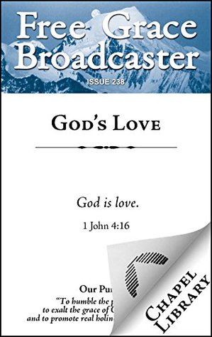 God's Love (Free Grace Broadcaster Book 238)