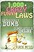 1,000+ CRAZY FUNNY LAWS - Incredibly Dumb: Completely Insane