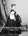 Belle Boyd in Camp and Prison Volume 1 of 2 Belle Boyd in Camp and Prison Volume 1 of 2