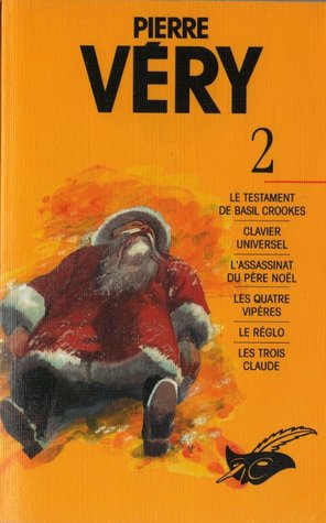Pierre Very Tome 2 (Les Intégrales, #2)