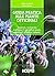 Guida pratica alle piante officinali: Osservare, riconoscere e utilizzare le piů diffuse piante medicinali italiane ed europee