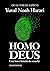 Homo Deus by Yuval Noah Harari
