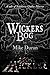 Wickers Bog by Mike Duran