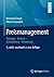 Preismanagement: Strategie - Analyse - Entscheidung - Umsetzung (German Edition)