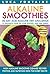 Alkaline Smoothies: High Al...