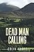 Dead Man Calling