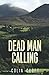 Dead Man Calling