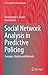Social Network Analysis in ...