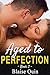 Aged to Perfection #2 (Pent Up Desires)