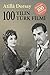 100 Yılın 100 Türk Filmi