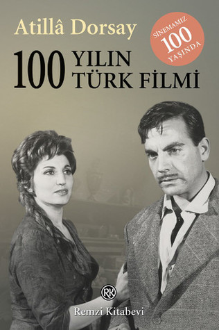 100 Yılın 100 Türk Filmi (Paperback)