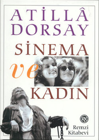 Sinema ve Kadın (Paperback)