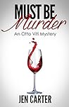 Must Be Murder by Jen  Carter