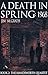 A Death in Spring: 1968