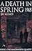 A Death in Spring: 1968