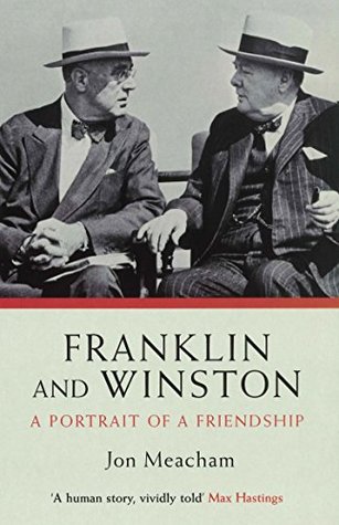 Franklin And Winston: A Portrait Of A Friendship