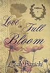 Love In Full Bloom