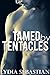 Tamed by Tentacles