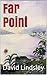 Far Point - a Techno Thriller