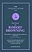 The Connell Guide to the Poetry of Robert Browning (Advanced Study Guide)