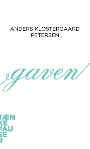Gaven (Tænkepauser, #44)