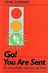 Go! You Are Sent:...