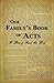 OUR FAMILY'S BOOK OF ACTS by Genie Summers