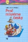 Proč mluvíme česky (Paperback)