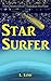 Star Surfer (The Chronicles of Thaddeus McPhee #1)