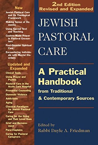 Jewish Pastoral Care: A Practical Handbook from Traditional & Contemporary Sources (Kindle Edition)