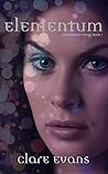 Elementum (Elementum Trilogy Book 1)