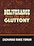 Deliverance From The Sin of Gluttony (Practical Helps in Sanctification Book 8)