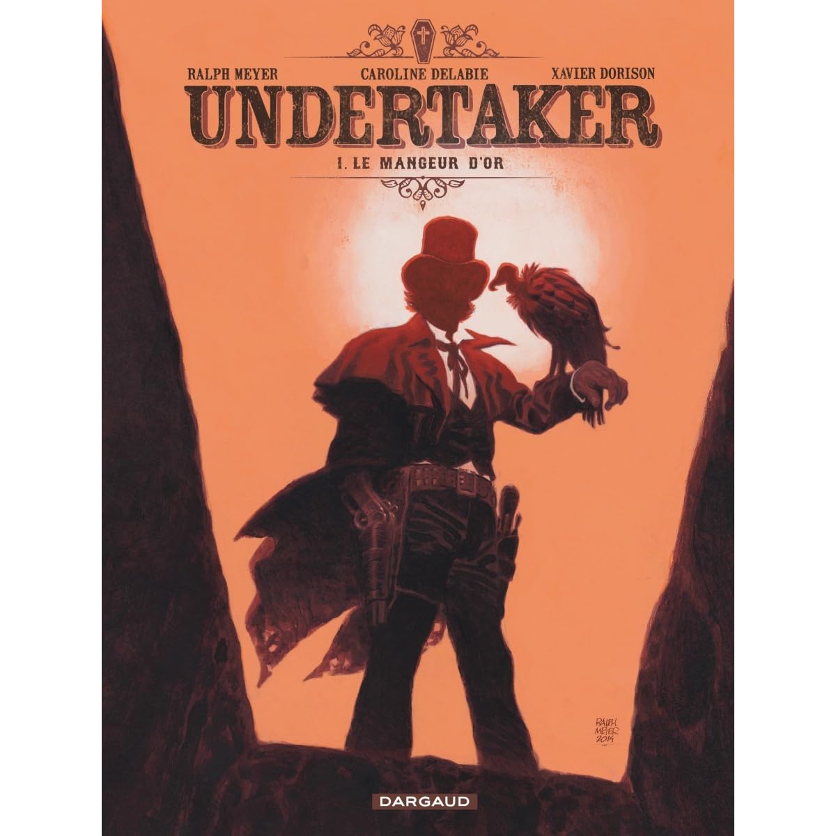 Le Mangeur D Or Undertaker 1 By Xavier Dorison